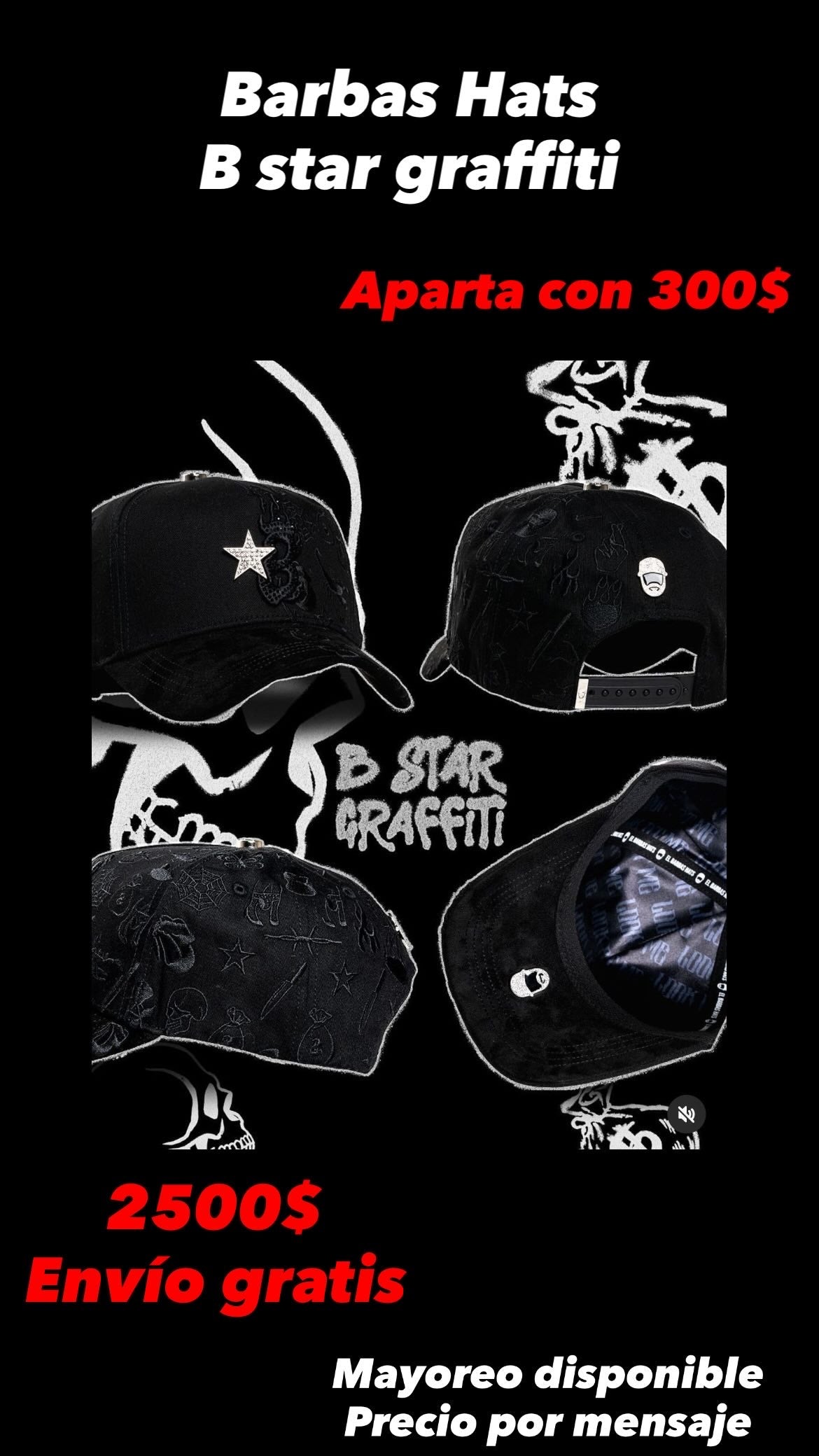 PREVENTA Barbas Hats B Star Graffiti